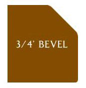 3/4′ Bevel